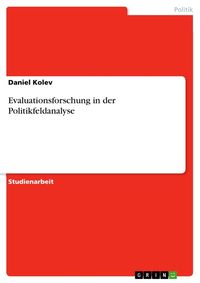 Produktbild: Evaluationsforschung in der Politikfeldanalyse