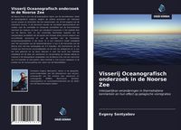 Produktbild: Visserij Oceanografisch onderzoek in de Noorse Zee