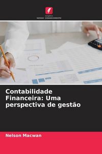 Produktbild: Contabilidade Financeira: Uma perspectiva de gest&atilde;o