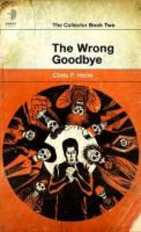 Produktbild: Holm, C: The Wrong Goodbye