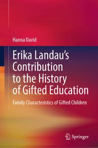 Produktbild: Erika Landau&rsquo;s Contribution to the History of Gifted Education