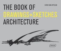 Bild vom Artikel The Book of Drawings + Sketches vom Autor Chris van Uffelen