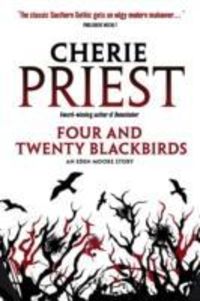 Produktbild: Priest, C: Four and Twenty Blackbirds