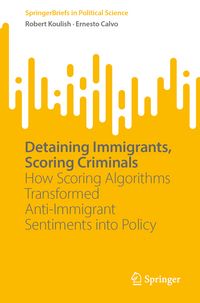 Produktbild: Detaining Immigrants, Scoring Criminals