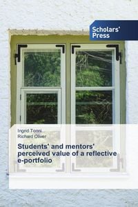 Produktbild: Students' and mentors' perceived value of a reflective e-portfolio