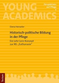 Produktbild: Historisch-politische Bildung in der Pflege