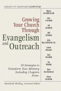 Produktbild: Growing Your Church Through Evangelism and Outreach