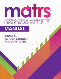 Produktbild: Morphological Awareness Test for Reading and Spelling(TM) (MATRS(TM)) Manual