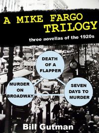 Produktbild: A Mike Fargo Trilogy (The Mike Fargo Mysteries, #5)