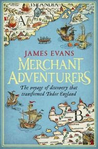 Produktbild: Evans, J: Merchant Adventurers