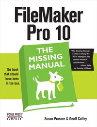 Produktbild: FileMaker Pro 10: The Missing Manual