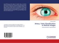Produktbild: Artery / Vein Classification in Retinal Images