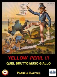 Produktbild: Yellow Peril: Quel Brutto Muso Giallo