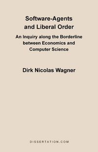 Produktbild: Software-Agents and Liberal Order
