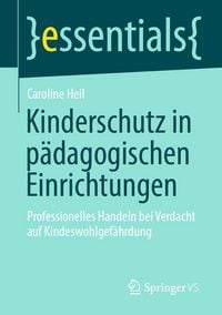 Produktbild: Kinderschutz in p&auml;dagogischen Einrichtungen