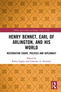 Produktbild: Henry Bennet, Earl of Arlington, and his World