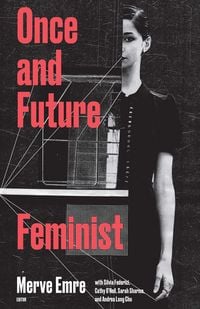 Produktbild: Once & Future Feminist