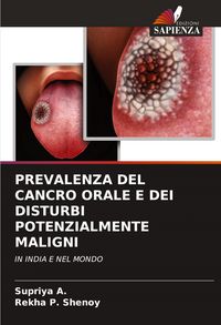 Produktbild: Prevalenza Del Cancro Orale E Dei Disturbi Potenzialmente Maligni