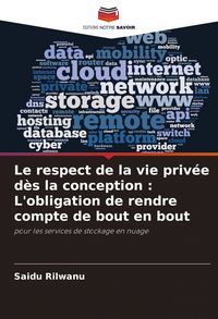 Produktbild: Le respect de la vie priv&eacute;e d&egrave;s la conception : L'obligation de rendre compte de bout en bout
