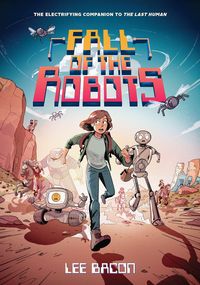 Produktbild: Fall of the Robots (The Last Human #2)