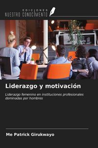 Produktbild: Liderazgo y motivaci&oacute;n