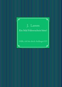 Produktbild: Ein Mal F&uuml;hrerschein bitte!