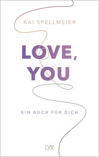 Produktbild: Love, You - Ein Buch f&uuml;r dich