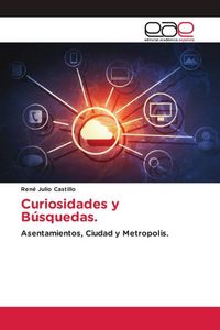 Produktbild: Curiosidades y B&uacute;squedas.