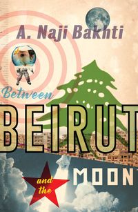 Produktbild: Between Beirut and the Moon