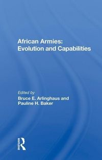 Produktbild: African Armies: Evolution and Capabilities