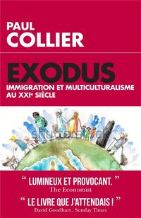 Produktbild: Exodus : immigration et multiculturalisme au XXIe si&egrave;cle