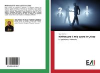 Produktbild: Rinfrescare il mio cuore in Cristo