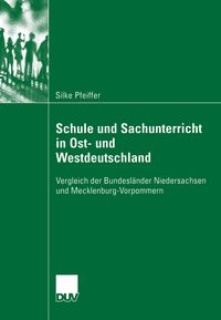 Produktbild: Schule und Sachunterricht in Ost- und Westdeutschland