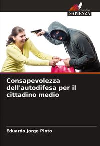 Produktbild: Consapevolezza dell'autodifesa per il cittadino medio