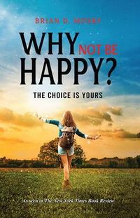 Produktbild: Why Not be Happy?