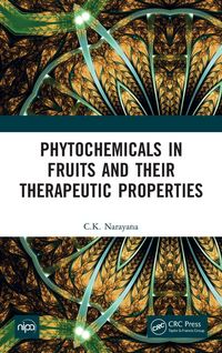Produktbild: Phytochemicals in Fruits and their Therapeutic Properties