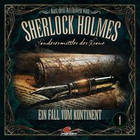 Bild vom Artikel Aus den Archiven von Sherlock Holmes - Sonderermittler der Krone - Ein Fall vom Kontinent, 1 Audio-CD vom Autor 