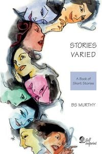 Produktbild: Stories Varied - A Book of Short Stories