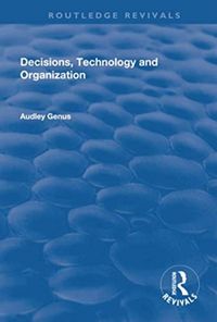 Produktbild: Genus, A: Decisions, Technology and Organization