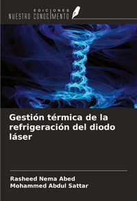 Produktbild: Gesti&oacute;n t&eacute;rmica de la refrigeraci&oacute;n del diodo l&aacute;ser