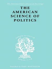 Produktbild: The American Science of Politics