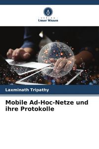 Produktbild: Mobile Ad-Hoc-Netze und ihre Protokolle