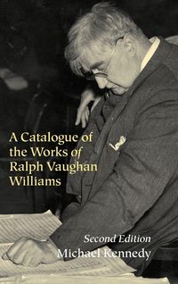 Produktbild: A Catalogue of the Works of Ralph Vaughan Williams