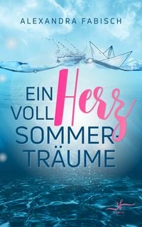 Produktbild: Ein Herz voll Sommertr&auml;ume