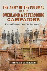 Produktbild: Army of the Potomac in the Overland and Petersburg Campaigns