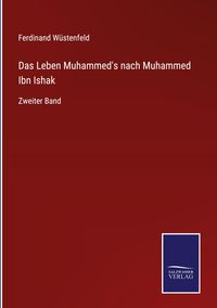 Produktbild: Das Leben Muhammed's nach Muhammed Ibn Ishak