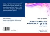 Produktbild: Implications of Economic Globalisation on Third World Countries