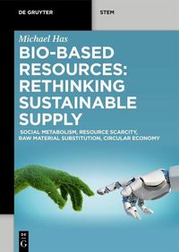Produktbild: Bio-Based Resources: Rethinking Sustainable Supply