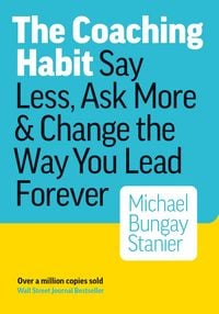 Produktbild: Bungay Stanier, M: COACHING HABIT