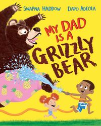 Produktbild: My Dad Is A Grizzly Bear